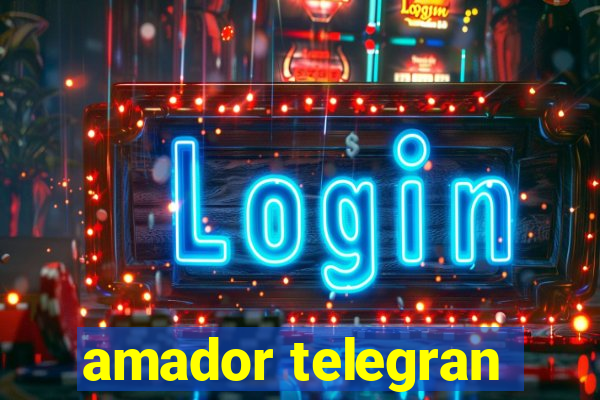 amador telegran